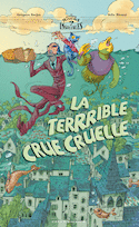 Terrrible crue cruelle (La)